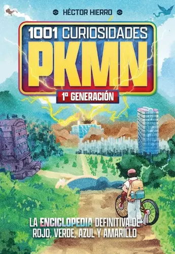 Portada de 1001 curiosidades Pokémon, primera generación